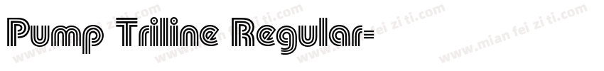 Pump Triline Regular字体转换